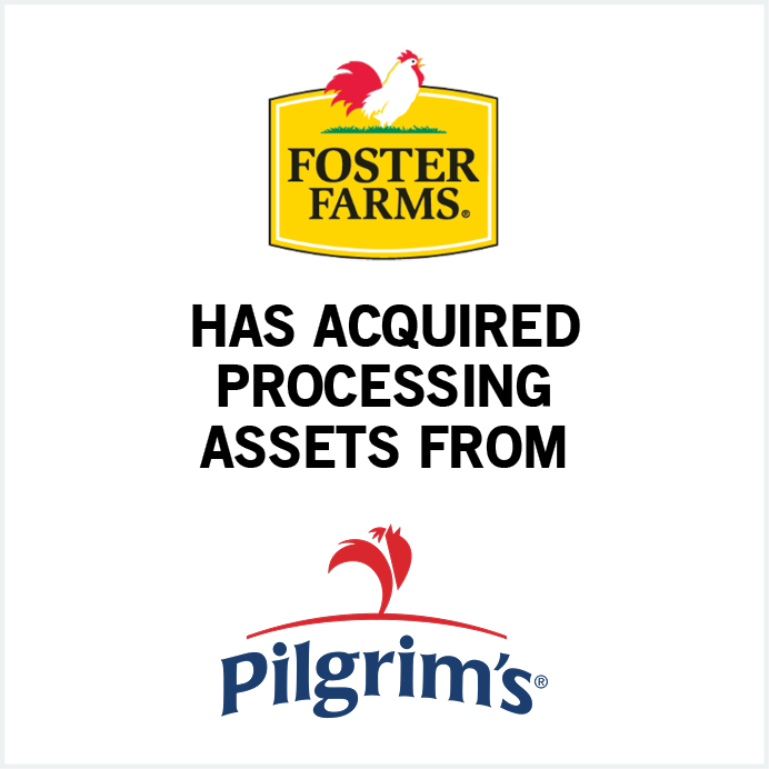 Foster Farms has acquired Pilgrim's