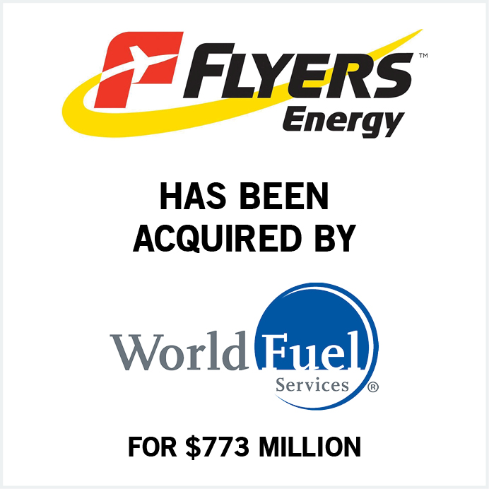 Flyers Energy has been acquired by World Fuel Services
